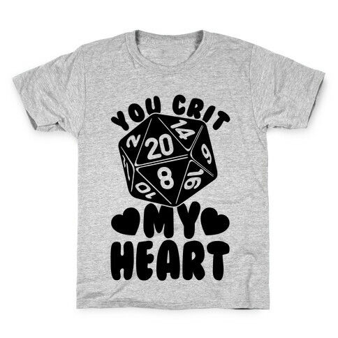 You Crit MY Heart Kids T-Shirt