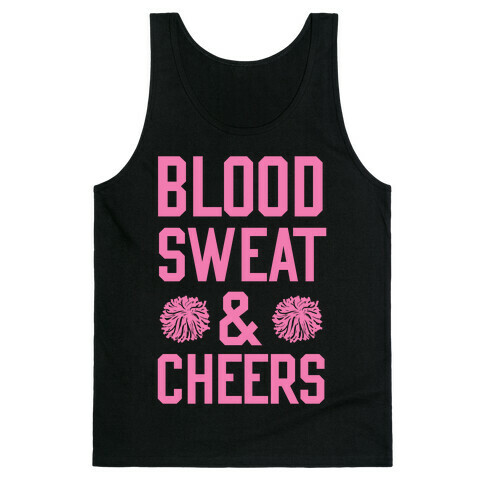 Blood Sweat & Cheers Tank Top