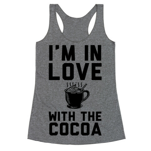 I'm in Love with the Cocoa (hot chocolate) Racerback Tank Top