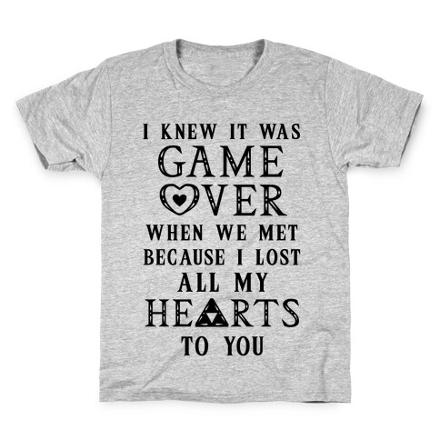 Game Over I Lost All My Hearts To You Kids T-Shirt