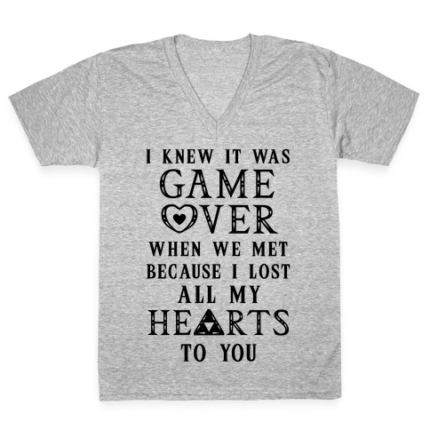 Game Over I Lost All My Hearts To You V-Neck Tee Shirt