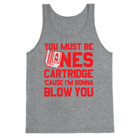 You Must Be An NES Cartidge Tank Top