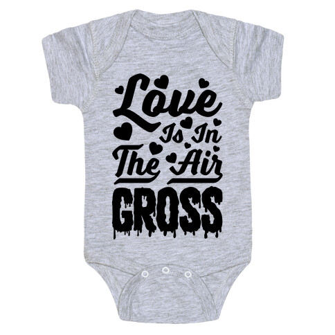 Love Is In The Air... Gross Baby One-Piece