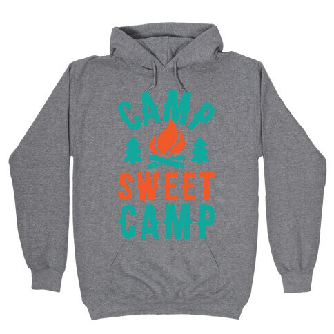 Camp Sweet Camp Hooded Sweatshirt