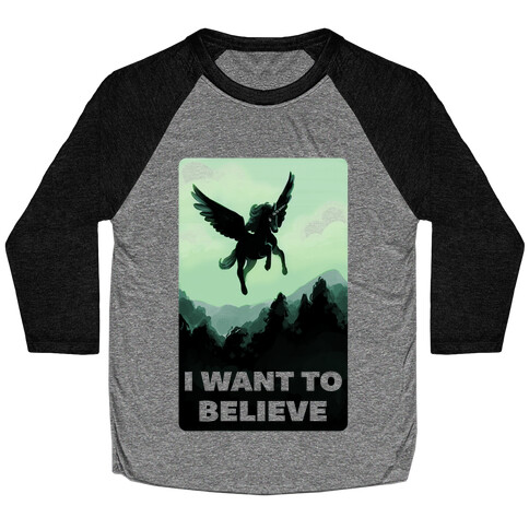 Winged Unicorn: I Want To Believe Parody Baseball Tee