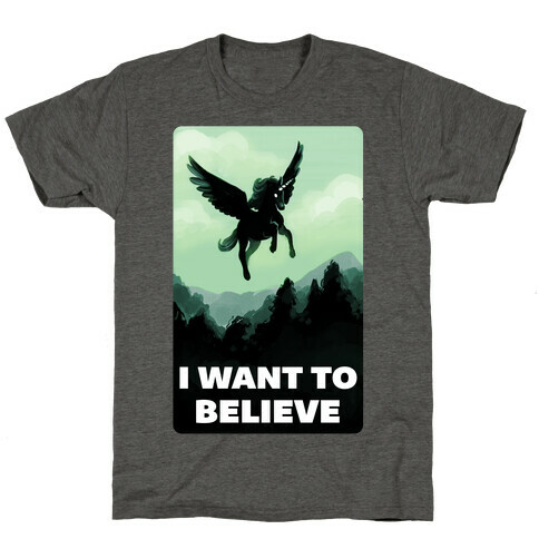 Winged Unicorn: I Want To Believe Parody T-Shirt