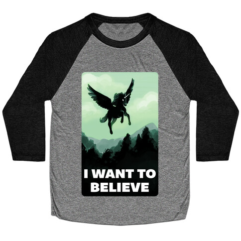 Winged Unicorn: I Want To Believe Parody Baseball Tee