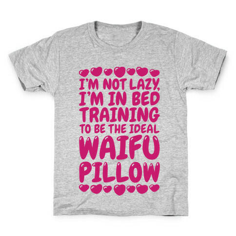 Waifu Pillow In Training Kids T-Shirt