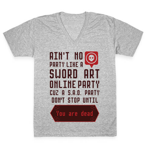 Ain't No Party Like a Sword Art Online Party V-Neck Tee Shirt