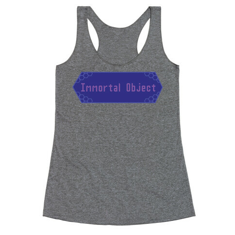 Immortal Object Racerback Tank Top