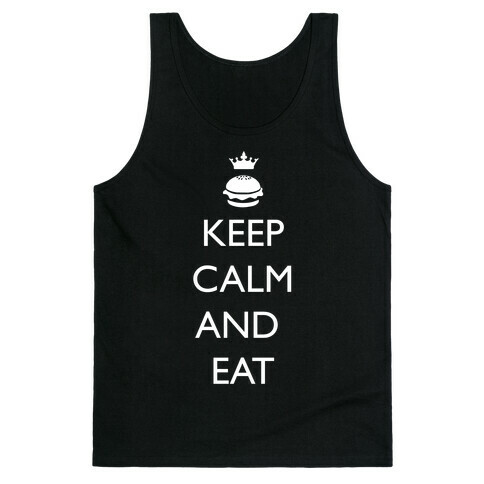 Keep Calm and Eat Tank Top