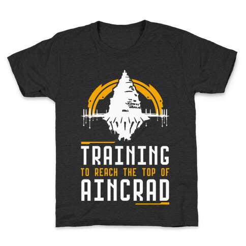 Training to Reach the Top of Aincrad Kids T-Shirt