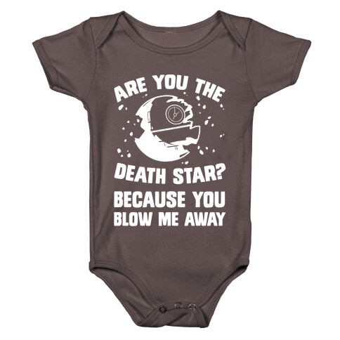 Are You The Death Star? Baby One-Piece