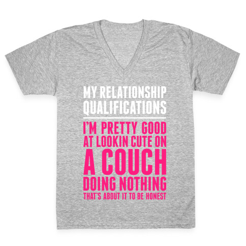 Relationship Qualifications V-Neck Tee Shirt