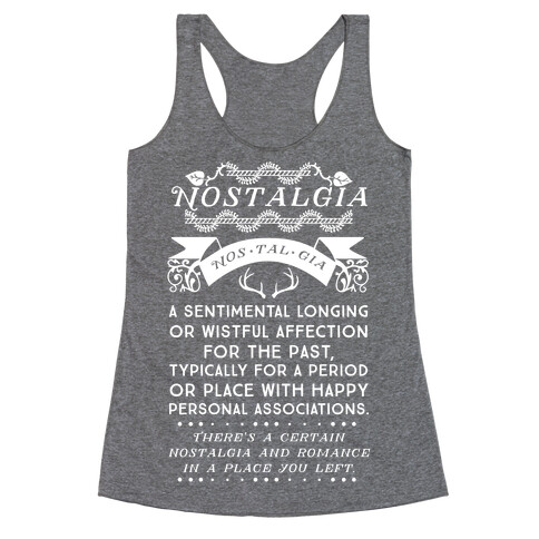 Nostalgia Definition Racerback Tank Top