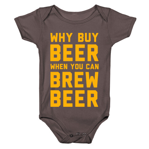 Why Buy Beer When You Can Brew Beer Baby One-Piece