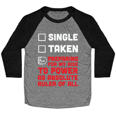 Single Taken Preparing For My Rise To Power Baseball Tee