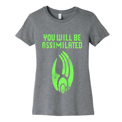 Borg - You Will Be Assimilated Womens T-Shirt