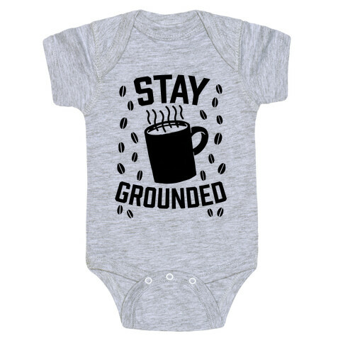 Stay Grounded Baby One-Piece