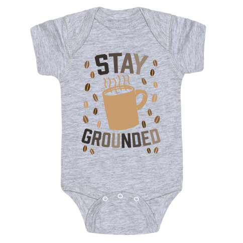 Stay Grounded Baby One-Piece