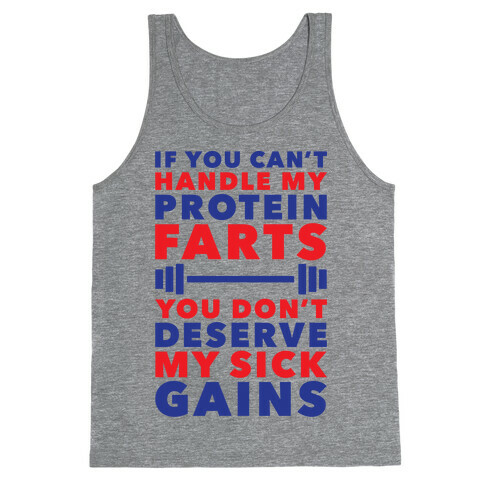 Protein Farts And Sick Gains Tank Top