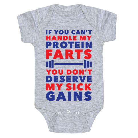 Protein Farts And Sick Gains Baby One-Piece