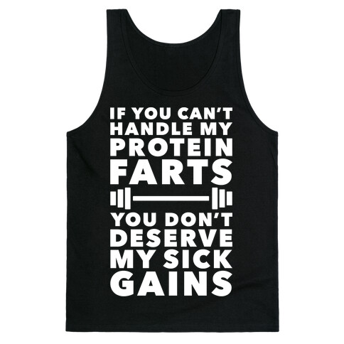 Protein Farts And Sick Gains Tank Top