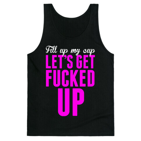 Fill Up My Cup Tank Top