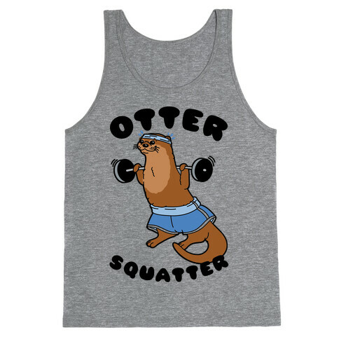 Otter Squatter Tank Top