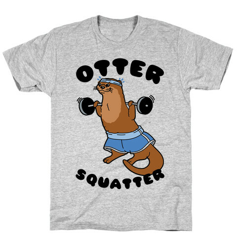 Otter Squatter T-Shirt