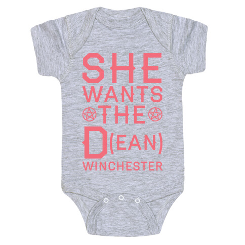 She Wants The D(ean) Winchester Baby One-Piece