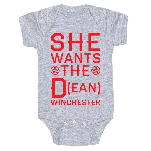 She Wants The D(ean) Winchester Baby One-Piece