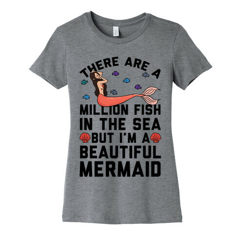 There Are A Million Fish In The Sea Womens T-Shirt