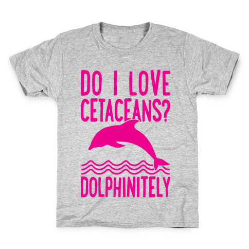 Dolphinitely Kids T-Shirt