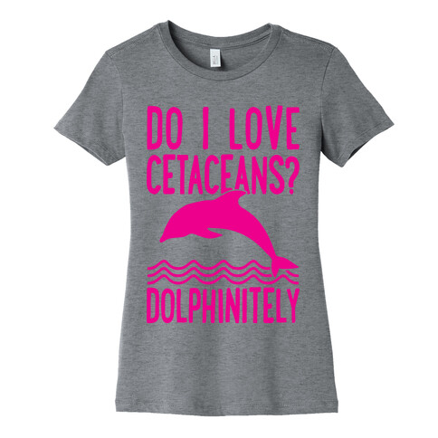 Dolphinitely Womens T-Shirt