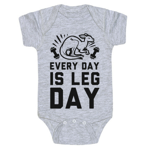 Every Day is Leg Day (Kangaroo) Baby One-Piece