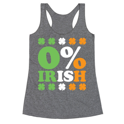 Zero Percent Irish Racerback Tank Top