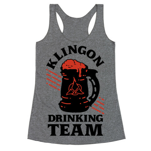 Klingon Drinking Team Racerback Tank Top