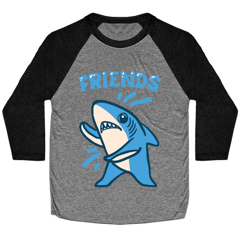 Best Friend Sharks (Part 2) Baseball Tee