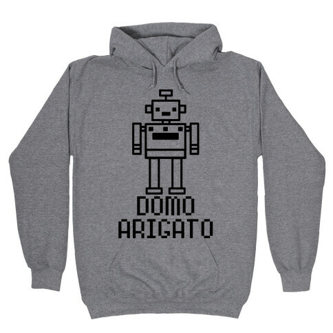 Domo Arigato Hooded Sweatshirt