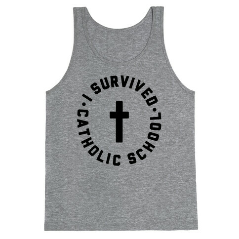 I Survived Catholic School Tank Top