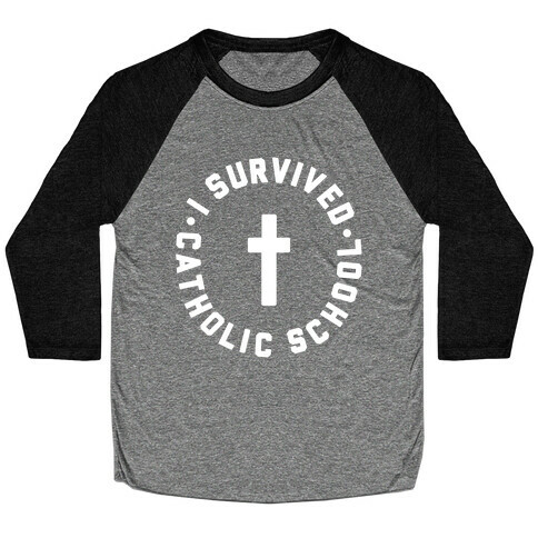 I Survived Catholic School Baseball Tee