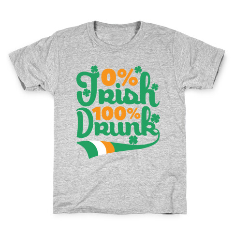 0% Irish 100% Drunk Kids T-Shirt