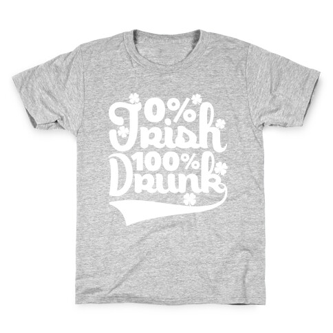 0% Irish 100% Drunk Kids T-Shirt