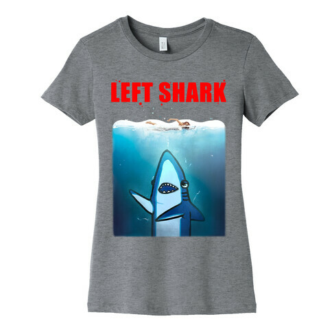 Left Shark Jaws Parody Womens T-Shirt