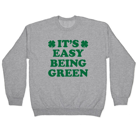 It's Easy Being Green Pullover
