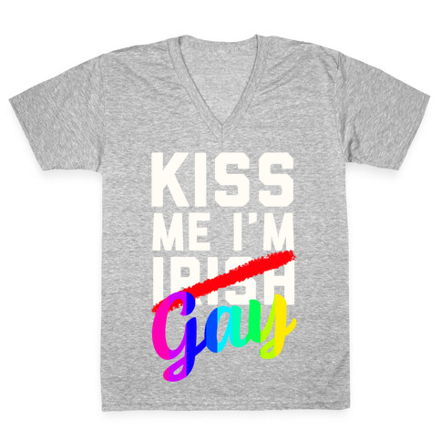 Kiss Me! I'm GAY V-Neck Tee Shirt