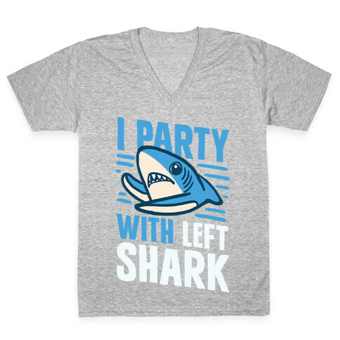 I Party With Left Shark V-Neck Tee Shirt