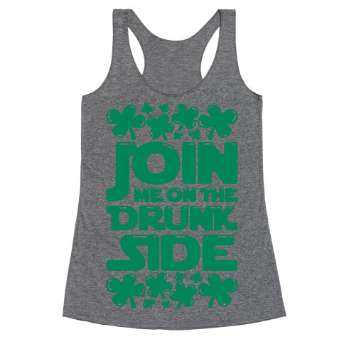 Join Me On The Drunk Side Racerback Tank Top