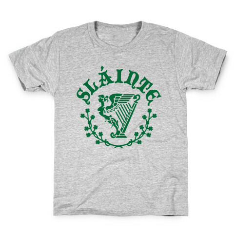 Slainte Kids T-Shirt